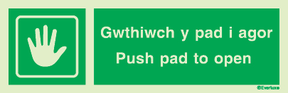 Evacuation sign, push pad to open welsh/english