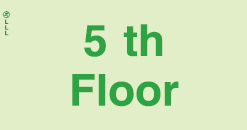 Low Location Lighting, Polycarbonate self-adhesive floor indication signs, 5th Floor