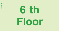 Low Location Lighting, Polycarbonate self-adhesive floor indication signs, 6th Floor