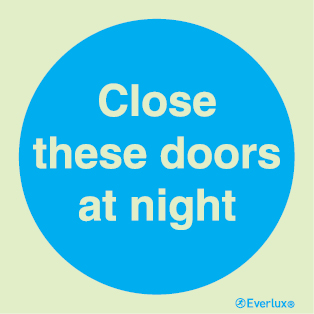 Mandatory signs, Fire door signs, Close these doors at night