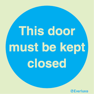 Mandatory signs, Fire door signs, This door must be kept closed