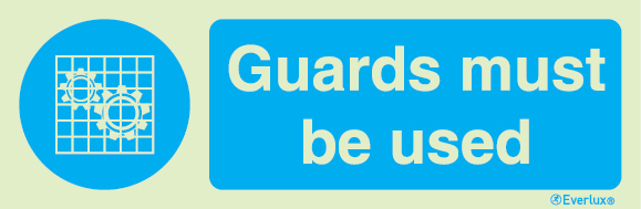 Mandatory signs, PPE, Guard must be used