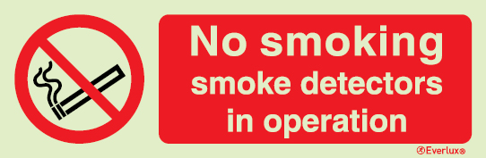 Prohibition signs, signs prohibiting dangerous actions, No smoking smoke detectors in operation