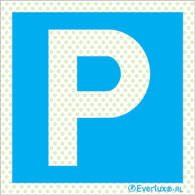 Reflecto-luminescent signs, Parking signs