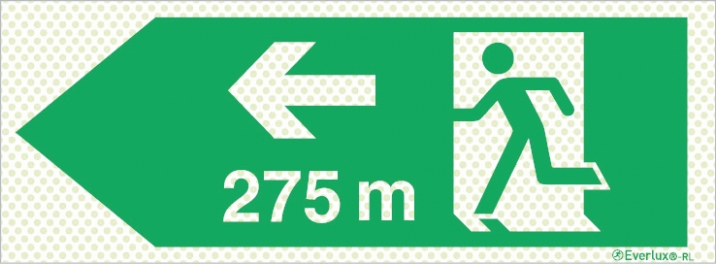 Reflecto-luminescent signs, Emergency escape route, Left 275m