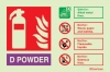 Fire-fighting equipment signs, ID signs, D powder