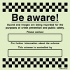 Warning signs, CCTV signage, Be aware