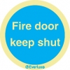 Fire door keep shut