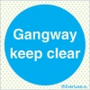 Reflecto-luminescent signs, Fire door and mandatory signs, Gangway keep clear